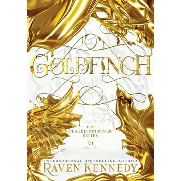 The Plated Prisoner: Goldfinch (Hardcover)