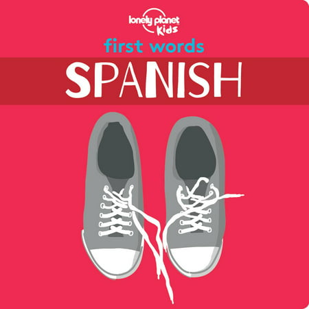 First Words - Spanish (Board Book) (Best Spanish Words To Know)
