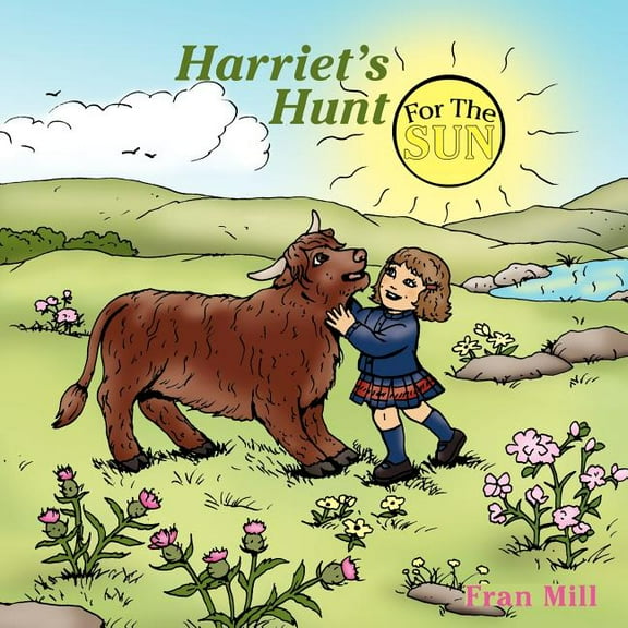 Harriet's Hunt for the Sun, (Paperback)