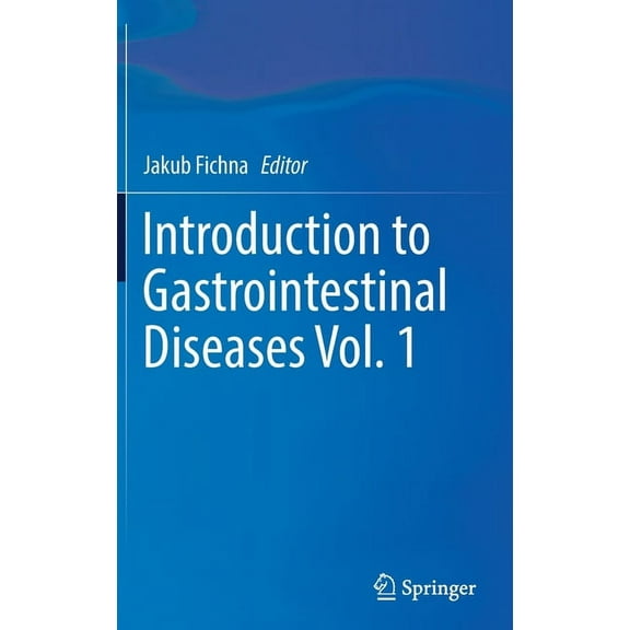 Introduction to Gastrointestinal Diseases Vol. 1, (Hardcover)