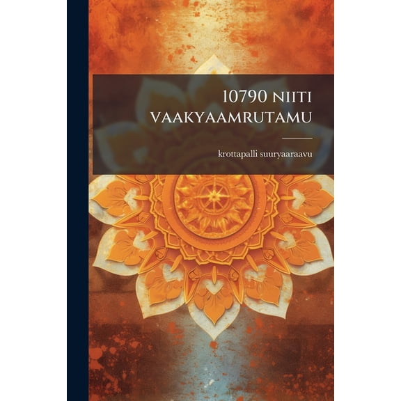 10790 niiti vaakyaamrutamu (Paperback)