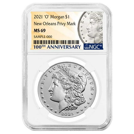 2021 $1 Morgan Silver Dollar "O" Privy Mark NGC MS69 100th Anni. Label