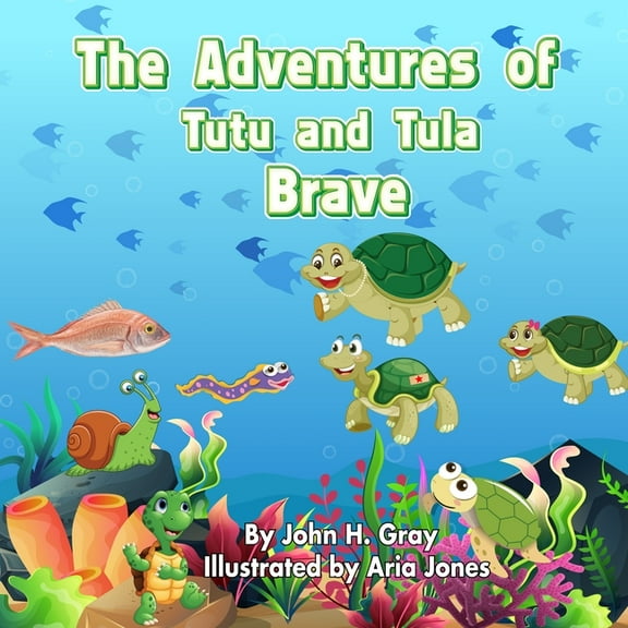 The Adventures of Tutu and Tula Brave, (Paperback)