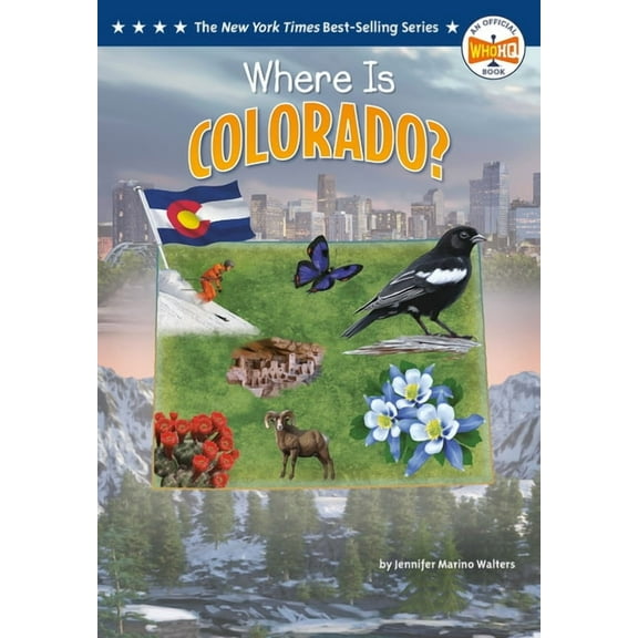 Who Hq: The 50 States Where Is Colorado?, (Paperback)