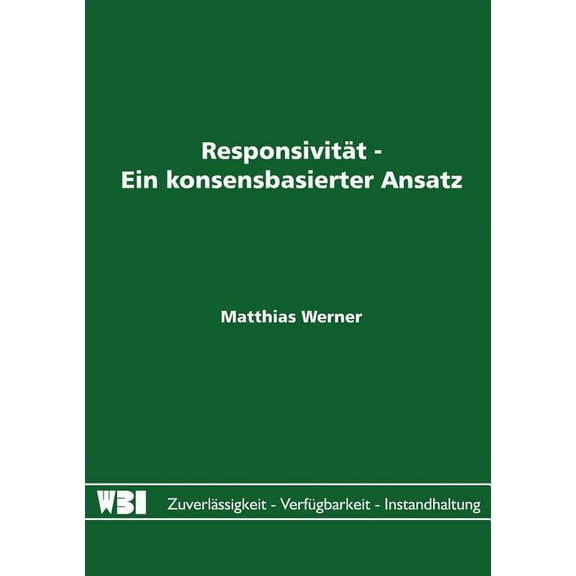 ResponsivitÃ¤t - Ein konsensbasierter Ansatz, (Paperback)