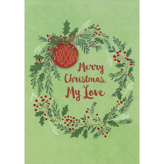 Designer Greetings Die Cut 3D Red and Gold Foil Ornament with Brown String Over Wreath on Green Hand Decorated Christmas Card for the One I Love
