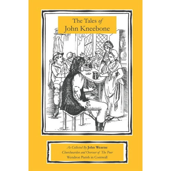 The Tales of John Kneebone (Paperback)