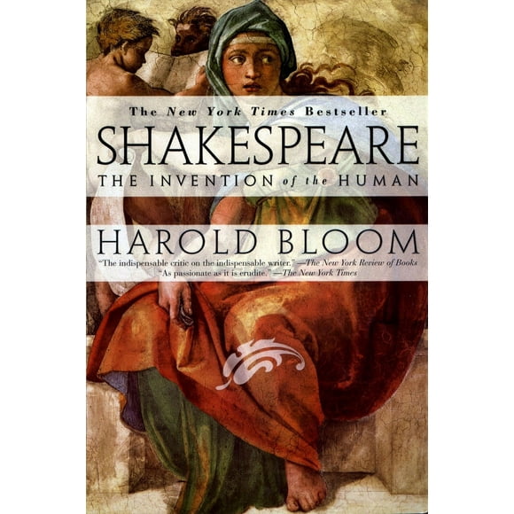Pre-Owned Shakespeare: Invention of the Human: The Invention of the Human (Paperback) 157322751X 9781573227513