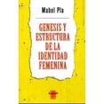 thumbnail image 1 of Génesis y estructura de la identidad femenina, 1 of 1