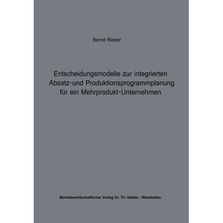 ISBN 9783409341226 product image for Beiträge Zur Industriellen Unternehmensforschung: Entscheidungsmodelle Zur Integ | upcitemdb.com