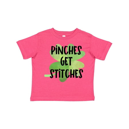 

Inktastic St. Patrick s Day Pinches Get Stitches Shamrocks Gift Toddler Boy or Toddler Girl T-Shirt