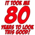 thumbnail image 2 of CafePress - It Took Me 80 Years To Look This Good Mug - 11 oz Ceramic Mug - Novelty Coffee Tea Cup, 2 of 4