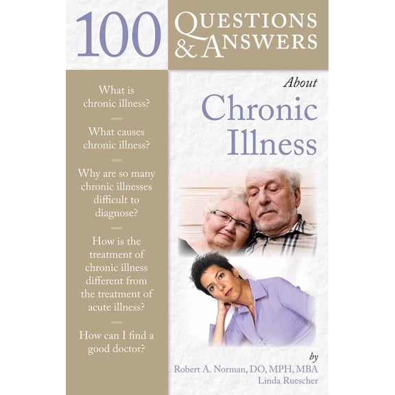 100 Questions & Answers about Chronic Illness: ., (Paperback)