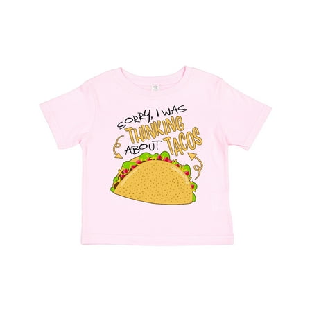 

Inktastic Sorry I Was Thinking About Tacos Gift Toddler Boy or Toddler Girl T-Shirt