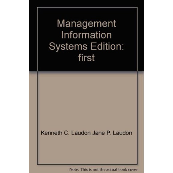 Pre-Owned Management Information Systems, 9780536956545, 0536956545, Paperback, Presumed 1st as edition not stated edition