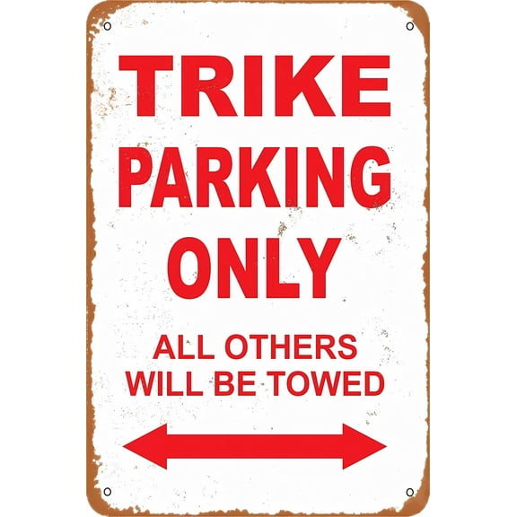 Trike Parking Only Warning Sign - 8"x12" Aluminum Weatherproof Metal Sign, All Others Towed, Vintage Wall Decor Plaque