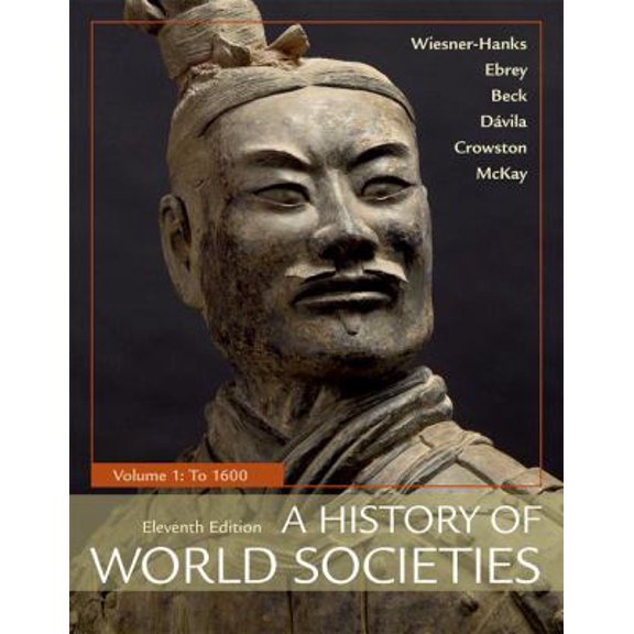 Pre-Owned A History of World Societies, Value Edition, Volume 1: To 1600 (Paperback) 1319059295 9781319059293