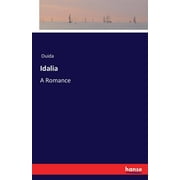 Idalia: A Romance (Paperback)