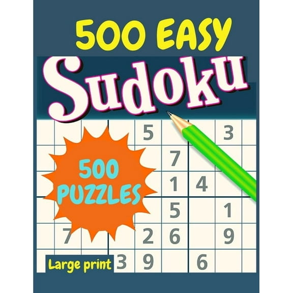EASY Sudoku: 500 Easy Sudoku Puzzles and Solutions - Perfect for Beginners (Paperback)