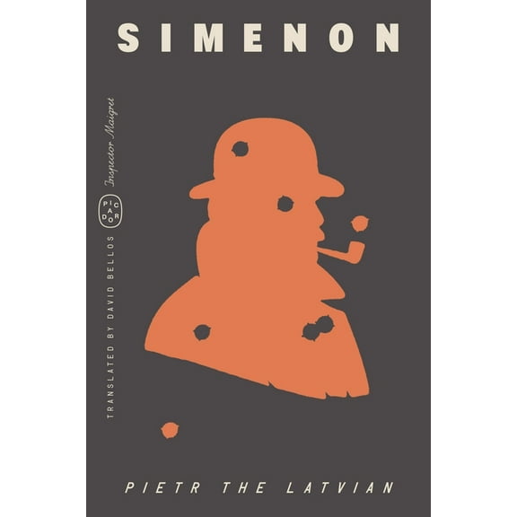 Inspector Maigret Pietr the Latvian (Inspector Maigret), Book 1, (Paperback)