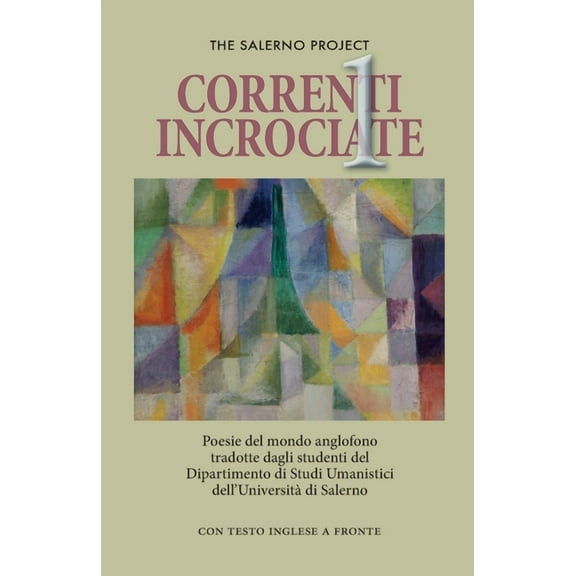 Correnti Incrociate: Poesie del mondo anglofono (Paperback)