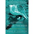 thumbnail image 3 of Écouter en Dessous du Bruit: le Pouvoir Transformateur du Silence, 3 of 3