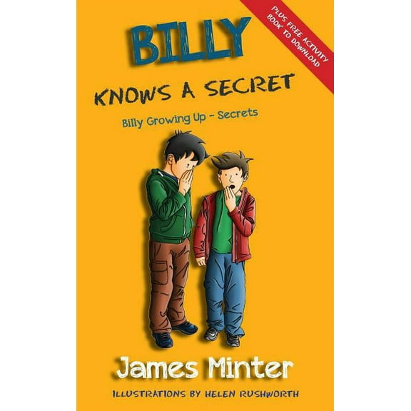 Billy Growing Up Billy Knows A Secret: Secrets, Book 8, (Hardcover)