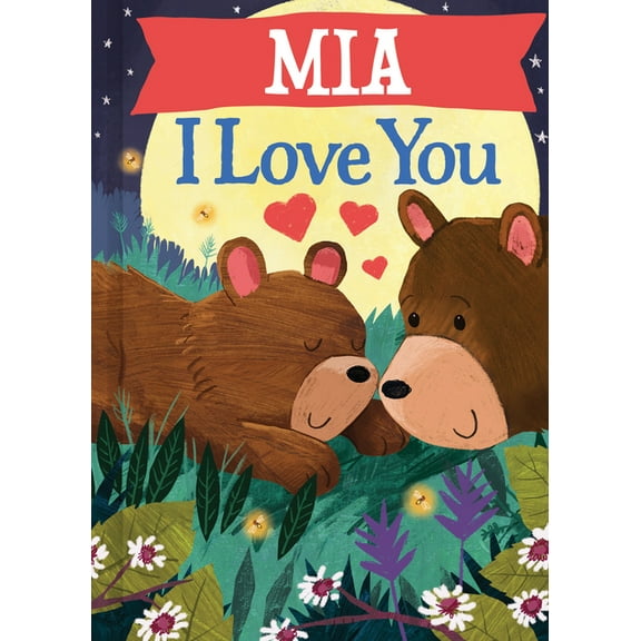 I Love You Bears: MIA I Love You (Hardcover)