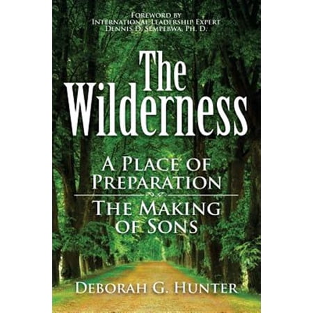 Pre-Owned The Wilderness: A Place of Preparation: Volume 1 Paperback