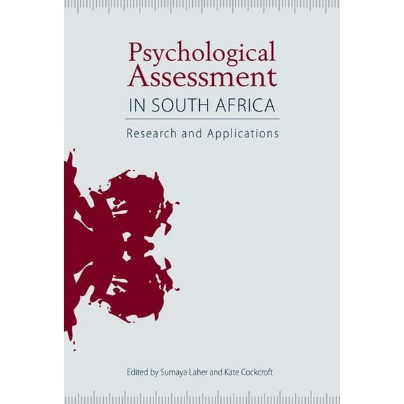 Psychological Assessment in South Africa: Research and Applications, (Paperback)