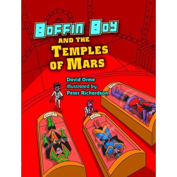 Boffin Boy And The Temples Of Mars