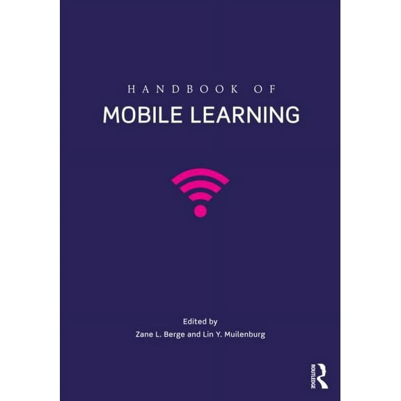 Handbook of Mobile Learning, (Hardcover)
