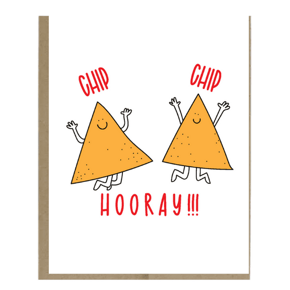 Funny Chip Card - "Chip Chip Hooray!" Greeting Card – Perfect for Celebrations, Birthdays, or Just Because – Blank Inside with Envelope Included
