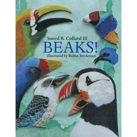 Pre-Owned Beaks! (Paperback 9781570913884) by Sneed B Collard