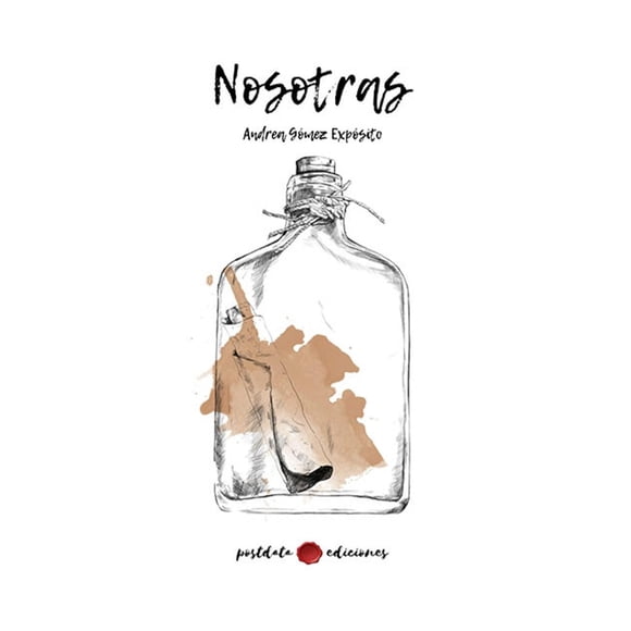 Nosotras, de Gómez Expósito, Andrea, Postdata Ediciones