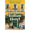 thumbnail image 1 of Pre-Owned The Little Italian Hotel : A Novel (Hardcover) 9780778307648, 1 of 1