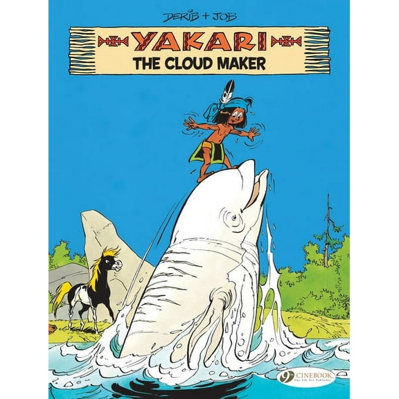 Yakari: The Cloud Maker (Paperback)