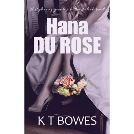 Hana Du Rose - eBook (Best Road To Hana Stops)