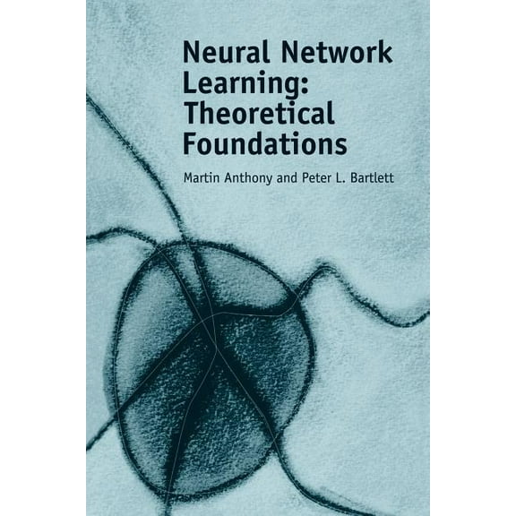 Neural Network Learning, (Paperback)