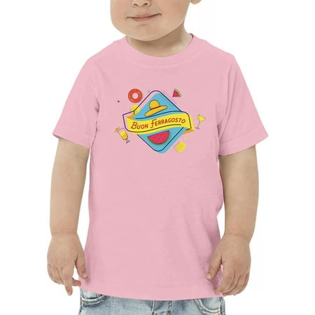 

Buon Ferragosto Cocktails T-Shirt Toddler -Image by Shutterstock 5 Toddler