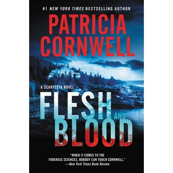 Kay Scarpetta Flesh and Blood, Book 22, (Paperback)