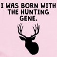 thumbnail image 2 of CafePress - Born With The Hunting Gene Body Suit - Long Sleeve Cotton Baby Bodysuit, 2 of 4