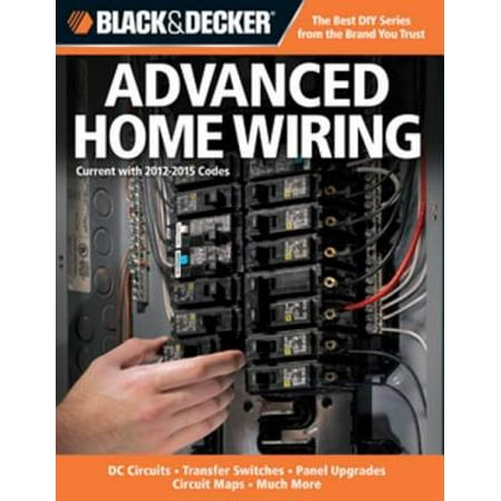 Indoor Transfer Panel - Black & Decker Advanced Home Wiring: Updated 3rd Edition * DC Circuits * Transfer Switches * Panel Upgrades - eBook