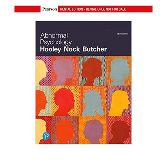 Pre-Owned Abnormal Psychology [RENTAL EDITION], 9780134999173, 0134999177, Paperback, 18 edition