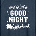 thumbnail image 3 of Instant Message - And To All A Good Night Christmas - Women's Lightweight French Terry Long Sleeve Shirt, 3 of 6