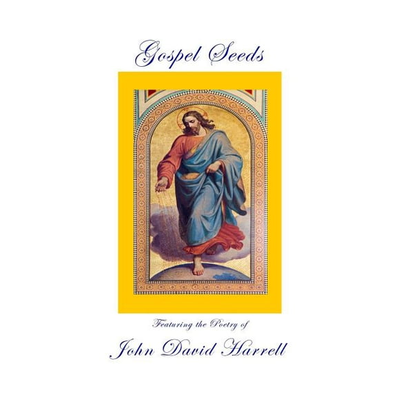 Gospel Seeds (Paperback)