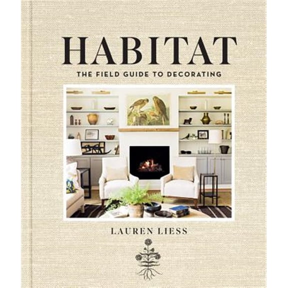 Pre-Owned Habitat: The Field Guide to Decorating, 9781419717857, 1419717855, Hardcover, Illustrated edition