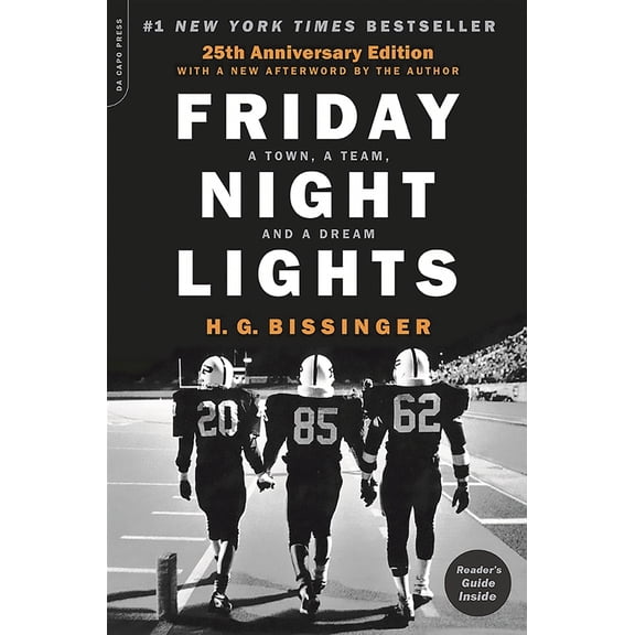 Pre-Owned Friday Night Lights (25th Anniversary Edition): A Town, a Team, and a Dream (Paperback) 0306824205 9780306824203