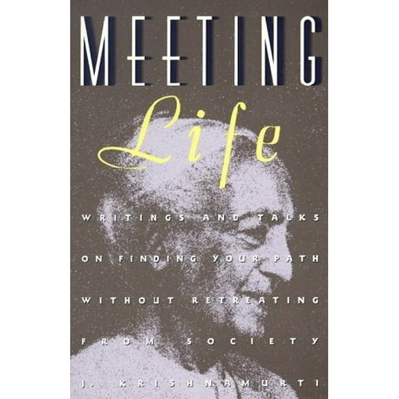 Meeting Life