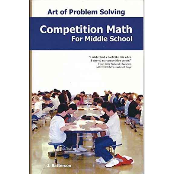 Pre-Owned Art of Problem Solving: Competition Math for Middle School, 9781934124208, 1934124206, Paperback,